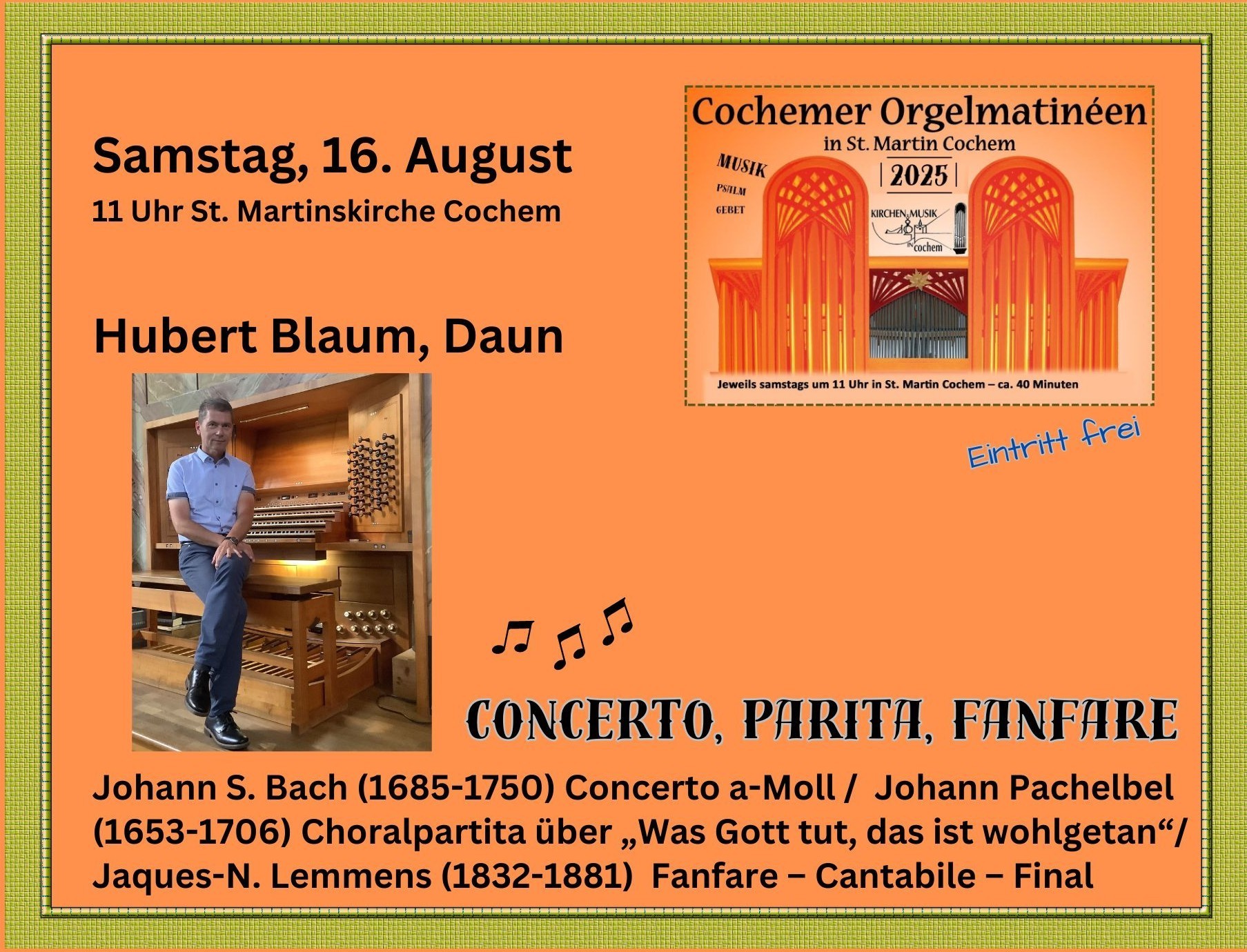 Cochemer Orgelmatinée - Hubert Blaum