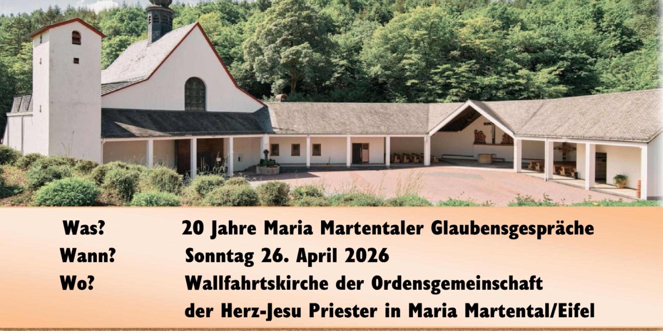 Jubiläum 20 Jahre Maria Martentaler Glaubensgespräche